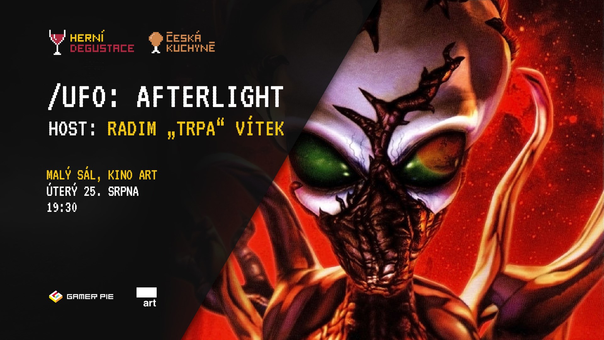 Herní Degustace -> UFO: Afterlight + Radim “Trpa” Vítek | Česká 