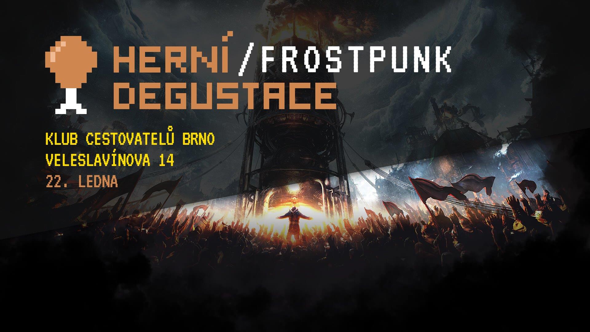 Herní Degustace -> Frostpunk
